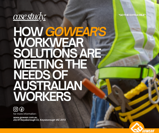 Case Study: How GoWear's Workwear Solutions are Meeting the Needs of Australian Workers