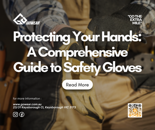 Protecting Your Hands: A Comprehensive Guide to Safety Gloves